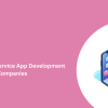 Top Painting Service App Development Companies