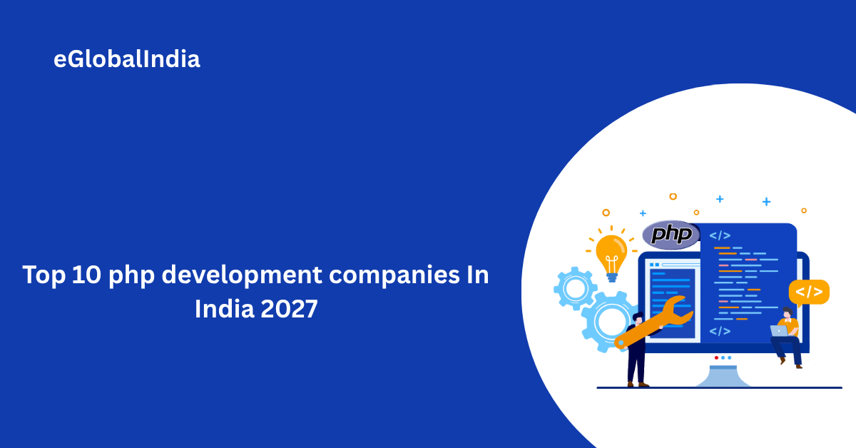 Top 10 php development companies In India 2027